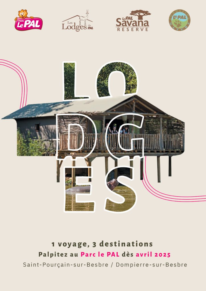 Affiche sur les Lodges pour le parc le PAL