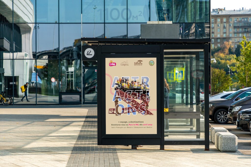 Affiche publicitaire abris bus attraction parc le PAL